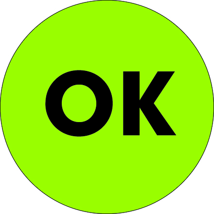 1" Circle - "OK" Fluorescent Green Labels